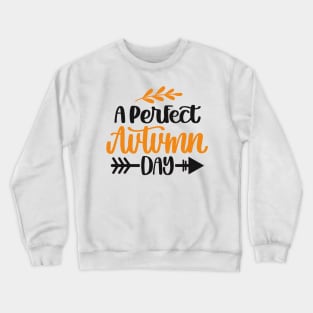 a perfect autumn day Crewneck Sweatshirt